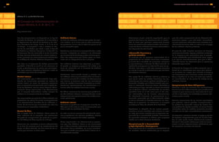 Para dar cumplimiento a lo dispuesto en la Ley del
Mercado de Valores, los estatutos de la Sociedad y
el Reglamento del Comité de Auditoría y de Prác-
ticas Societarias de Grupo Bimbo, S. A. B. de C. V.
(“el Grupo”, “la compañía”), rindo a ustedes el infor-
me de las actividades que llevó a cabo el Comité
de Auditoría y Prácticas Societarias (“el Comité”) en
el transcurso del año terminado el 31 de Diciembre
de 2013. Durante el desarrollo de nuestro trabajo tu-
vimos presentes las recomendaciones establecidas
en el Código de Mejores Prácticas Corporativas.
Con base en el programa de trabajo previamente
aprobado, el Comité se reunió en seis ocasiones en
el año, y desahogamos los temas que por disposi-
ción legal estamos obligados y llevamos a cabo las
actividades que describo enseguida:
Control Interno
Nos cercioramos que la Administración haya esta-
blecido los lineamientos generales en materia de
control interno así como los procesos necesarios
para su aplicación y cumplimiento, con la ayuda tan-
to de los Auditores Internos como Externos. Adicio-
nalmente, dimos seguimiento a las observaciones
que al respecto desarrollaron ambos cuerpos de
auditoría en el cumplimiento de su trabajo.
Los responsables por parte de la Administración nos
presentaron los planes de acción correspondientes
a las observaciones derivadas de las auditorías in-
ternas, de tal manera que el contacto con ellos fue
frecuente y sus respuestas satisfactorias.
Control de Ética
Con el apoyo tanto de Auditoría Interna como de
otras instancias de la compañía, nos cercioramos
del grado de cumplimiento, por parte de su perso-
nal, del Código de Ética vigente en el Grupo.
Conocimos los resultados y temas sobresalientes
en la línea de contacto para los colaboradores del
Grupo. La Administración nos hizo saber de las ac-
ciones que tomaron en tales casos.
Auditoría Externa
La firma de auditores externos que presta los servi-
cios relativos, es la misma que en años anteriores y
de igual forma, es una sola en todos los países en los
que la compañía opera.
Aprobamos los honorarios correspondientes a estos
servicios, incluyendo los relativos a los adicionales
por el crecimiento del Grupo y otros servicios permi-
tidos. Nos aseguramos que dichos pagos no interfi-
rieran con su independencia de la empresa.
Los auditores externos nos expusieron, y el Comi-
té aprobó, su enfoque y programa de trabajo y las
áreas de interacción con la Dirección de Auditoría
Interna del Grupo.
Mantuvimos comunicación directa y estrecha con
los auditores externos y trimestralmente nos dieron a
conocer los avances de su trabajo, las observaciones
que tuvieran y tomamos nota de sus comentarios
sobre los estados financieros trimestrales y anuales.
Conocimos oportunamente sus conclusiones e in-
formes sobre los estados financieros anuales.
Por último, evaluamos los servicios que prestó la fir-
ma de auditores externos, correspondientes al año
2013 y conocimos oportunamente los estados finan-
cieros preliminares.
Auditoría Interna
Revisamos y aprobamos el programa anual de tra-
bajo para el año 2013 así como el presupuesto para
llevar a cabo las actividades del área.
En cada una de las sesiones de este Comité, recibi-
mos y aprobamos los informes periódicos relativos
al avance del programa de trabajo aprobado.
Dimos seguimiento a las observaciones y sugeren-
cias que hizo Auditoría Interna y nos cercioramos
que la Administración solucionara las desviaciones
de control interno señaladas, por lo que considera-
mos que el estado que guarda dicho sistema es ra-
zonablemente correcto.
México, D. F., a 9 de Abril de 2014
Al Consejo de Administración de
Grupo Bimbo, S. A. B. de C. V.
Muy señores míos.
Autorizamos el plan anual de capacitación para el
personal del área y nos cercioramos de su efectivi-
dad. En dicho plan participan activamente diversas
firmas de profesionales especializados, de tal mane-
ra que los temas cubiertos mantienen actualizados a
los integrantes de esta función.
Información Financiera y
políticas contables
En conjunto con las personas responsables de la
preparación de los estados financieros trimestrales
y anuales de la sociedad, los conocimos, revisamos
y recomendamos al Consejo de Administración su
aprobación y otorgamos la autorización para ser pu-
blicados. Para llevar a cabo este proceso tomamos
en cuenta la opinión y observaciones que emitieron
los auditores externos.
Con apoyo de los auditores internos y externos y
para opinar sobre los estados financieros nos cer-
cioramos que los criterios, políticas contables y la in-
formación utilizados por la Administración para pre-
parar la información financiera fueran adecuados y
suficientes y se hayan aplicado en forma consistente
con el ejercicio anterior, considerando los cambios
aplicables tanto en el año como para el año ante-
rior, relacionados con las Normas Internacionales
de Información Financiera. En consecuencia, la in-
formación presentada por la Administración refleja
en forma razonable la situación financiera, los resul-
tados de la operación, las variaciones en el capital
contable y los flujos de efectivo de la Sociedad.
Aprobamos la adopción de los nuevos procedi-
mientos y normas contables que entraron en vigor
en 2013, que fueron emitidos por el organismo res-
ponsable de la normatividad contable internacional,
de aplicación obligatoria en México para empresas
listadas en la Bolsa Mexicana de Valores.
Cumplimiento de la Normatividad
y Leyes Aplicables. Contingencias
Nos aseguramos de la existencia y confiabilidad de
los controles internos establecidos por la empresa
para dar cabal cumplimiento de las diferentes dis-
posiciones legales a que está sujeta, cerciorándo-
nos que estuviesen adecuadamente reveladas en la
información financiera. Todo lo anterior con el apoyo
de los auditores internos y externos.
Al cierre de cada trimestre revisamos las diversas
contingencias fiscales, legales y laborales existentes
en la empresa y nos cercioramos que el procedi-
miento establecido para identificarlas fuera integral
y se siguiera consistentemente, para que la Admi-
nistración tuviera los elementos para su oportuno y
adecuado seguimiento.
El Comité de Riesgos de la Administración nos in-
formó de la metodología que sigue para determi-
nar y evaluar los riesgos que enfrenta el Grupo y
nos cercioramos que estuvieran siendo monitorea-
dos y mitigados en su caso, así como que estuvie-
ran considerados en los planes de trabajo de los
auditores internos.
Cumplimiento de Otras Obligaciones
Llevamos a cabo las reuniones con los directivos y
funcionarios de la Administración que consideramos
necesarias para mantenernos informados de la mar-
cha de la Sociedad y las actividades y eventos rele-
vantes y poco usuales.
Tuvimos conocimiento de los asuntos significativos
que pudieron implicar posibles incumplimientos a
las políticas de operación, sistema de control inter-
no y políticas de registro contable, así mismo fuimos
informados sobre las medidas correctivas tomadas
en cada uno de ellos, encontrándolas satisfactorias.
No juzgamos necesario solicitar el apoyo y opinión
de expertos independientes pues los asuntos trata-
dos en cada sesión fueron debidamente sustenta-
dos por la información relativa y por tanto las conclu-
siones a las que llegamos fueron satisfactorias para
los consejeros miembros del Comité.
INFORME ANUAL INTEGRADO 2013 GRUPO BIMBO | 123122
GRIGRI
 