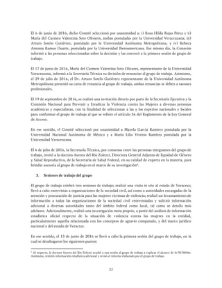 22
El 6 de junio de 2016, dicho Comité seleccionó por unanimidad a: i) Rosa Hilda Rojas Pérez y ii)
María del Carmen Valen...