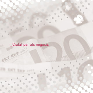 _Ciutat per als negocis
 