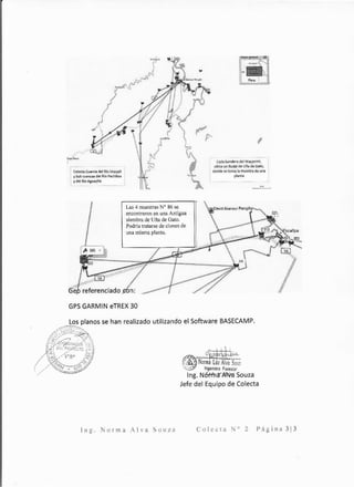 Las 4 muestras W' 86 se 
encontraron en una Antigua 
siembra de Una de Gato. 
Podria tratarse de clones de 
una misma planta. 
i Coletta Cuenca de! Rio Ucayali 
I y Sub cuencas del Rio Pachitea 
y del Rio Aguaytia 
' -- -··-- 
GPS GARMIN eTREX 30 
Cada bandera de! Waypoint, 
ublca uo Rodal de Una de Gato, 
: donde se toma la muestra de una 
planta 
Ing. Norma /Iva Souza Colccta N° 2 P~1gina 313 
