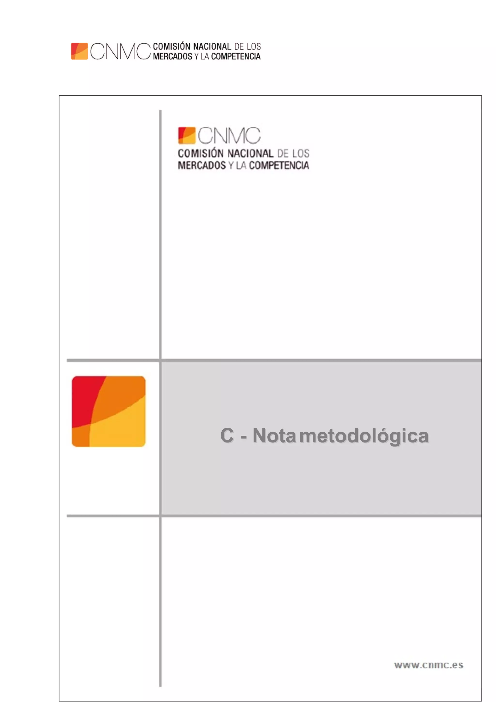 69
CC -- NNoottaa mmeettooddoollóóggiiccaa
 