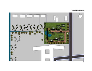 EMPLAZAMIENTO




            7
 