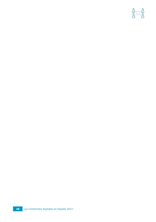 18   Los Contenidos Digitales en España 2011
 