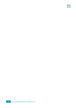 6   Los Contenidos Digitales en España 2011
 