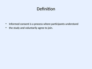 Informed_Consent in research methadology | PPTX