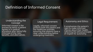 Informed Consent in Medical for students | PPTX