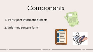 Informed Consent process - Module 1 Day 2.pptx