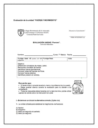 Evaluación de la unidad “FUERZAY MOVIMIENTO”
 