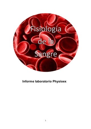 1
Informe laboratorio Physioex
 