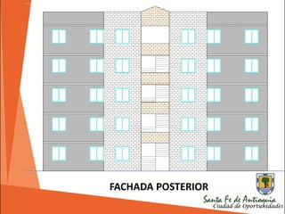 FACHADA POSTERIOR
 