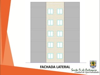 FACHADA LATERAL
 
