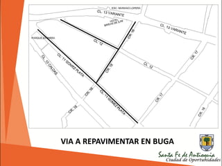 VIA A REPAVIMENTAR EN BUGA
 