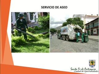 SERVICIO DE ASEO
 