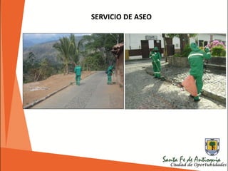 SERVICIO DE ASEO
 