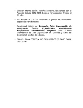  Difusión Informe del Dr. IvanPosse Molina, relacionado con el
Acuerdo Salarial 2012-2014, Sujeto a homologación, firmado...