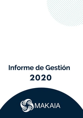 2020
Informe de Gestión
 