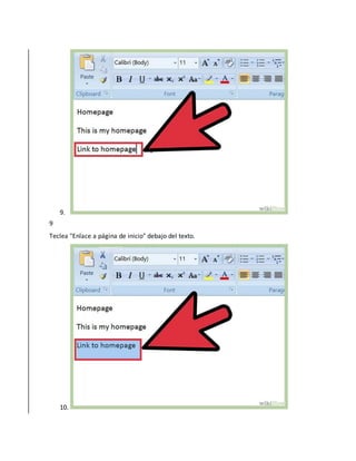 9.
9
Teclea "Enlace a página de inicio" debajo del texto.
10.
 