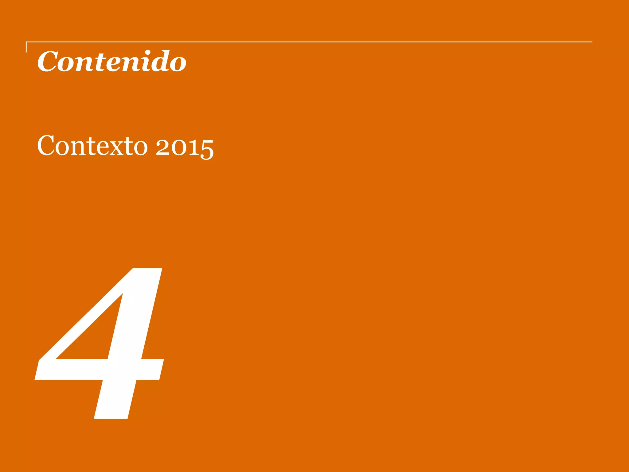 PwC Argentina
DC0 - Información pública
Contenido
Contexto 2015
 