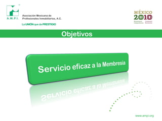 Objetivos
www.ampi.org
 