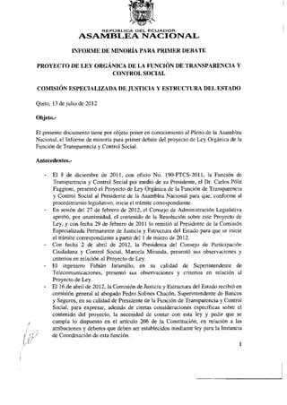 REPÚBLICA DEL   ECUADOR
                        ASAMBLEA NACIONAL

                    INFORME DE MINORÍA PARA PRIMER DEBA...