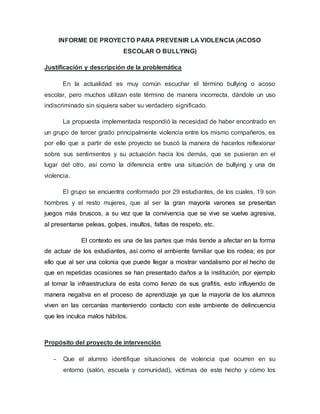 Informe de proyecto para prevenir la violencia (acoso escolar o ...