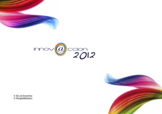 © Ars et Inventio
© PeopleMatters
 