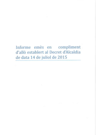 Informe Drecret d'alcaldia 14/7/2015