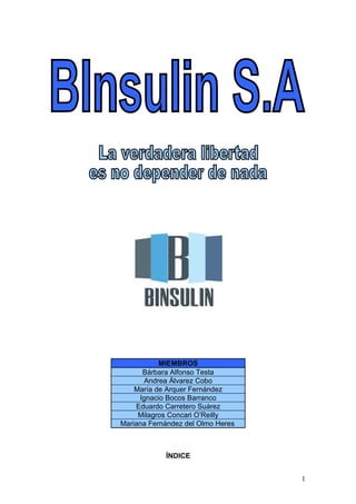 Informe sobre la constitución de BInsulin S.A.