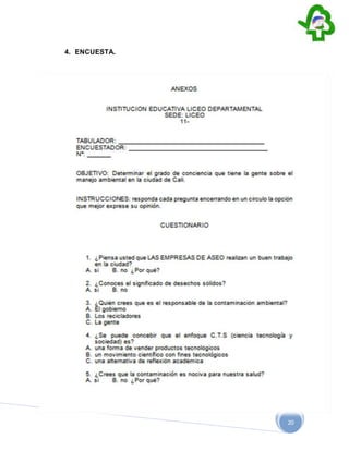 20
4. ENCUESTA.
 