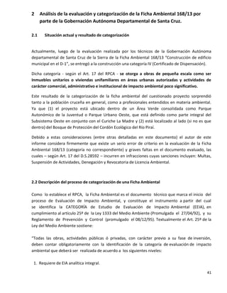 2

2.1

Análisis de la evaluación y categorización de la Ficha Ambiental 168/13 por
parte de la Gobernación Autónoma Depar...