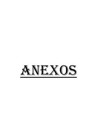 ANEXOS

 