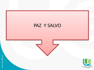 PAZ Y SALVO
 