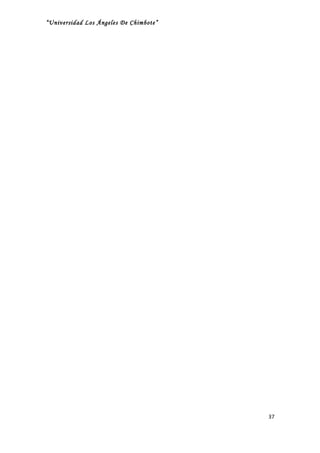 “Universidad Los Ángeles De Chimbote”




                                        37
 