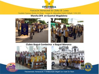 Marcha DF4 en Guamal Magdalena
Clubes Ibagué Combeima e Ibagué Monarca
 