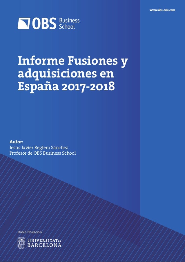 Informe Fusiones Y Adquisiciones En Espana 2017 2018
