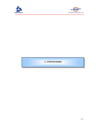 ‐ 23 ‐
	
1.‐	PUNTOS	BASES
	
 