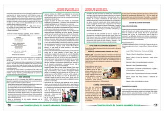 INFORME DE GESTIÓN 2013
Secretaría de Bienestar Social
De acuerdo a la información que nos arroja el balance, puede verse como la
mayor parte de los activos corrientes de la E.S.E están en manos de
terceros (deudores), reflejando el no pago de los mismos a pesar de los
esfuerzos soportados para la recuperación de cartera a corto y largo plazo.
En la actualidad el mayor deudor está representado por la EPS Caprecom.
Otro punto a socializar es que los pasivos corrientes ($438.356.000) son
más altos que los activos corrientes ($332.200.000) de la E.S.E, lo que
demuestra falta de liquidez de la empresa.
Índice liquidez: $438.356.000/$332.200.000 = 0.76. Quiere decir que
por cada Peso ($1) que el hospital debe, tiene $0.76 para pagar, esto
refleja falta de flujo de efectivo o liquidez.
c). Estado de Resultados

El estado de resultados muestra como los ingresos en la E.S.E Hospital son
inferiores a los gastos+ los costos, reflejando una pérdida de
$66.062.000.
“La información financiera que refleja en la actualidad la E.S.E Hospital San
Francisco, es similar a la de muchos hospitales a nivel nacional, que están
sin dinero suficiente para el pago de sus acreencias, sin embargo nuestra
Empresa se sostiene cada día, y garantiza la prestación de los servicios de
Salud a la comunidad.
Cabe recordar que algunas medidas y la implementación de políticas para
el control de costos y gastos al interior de la misma, son precisamente para
minimizar el riesgo financiero y posterior liquidación por parte de la
Secretaria seccional de Salud de Antioquia”

RED UNIDOS
Durante el año 2013 La Estrategia Red UNIDOS ha gestionado y
apoyado las siguientes acciones en beneficio de la comunidad de las
familias que se encuentran en pobreza extrema:
* Visitas de acompañamiento de gestión y seguimiento a logros con
las familias que pertenecen a la estrategia Red unidos.
* En el mes de Mayo se hizo una base de datos de 142 familias de la
Red Unidos para el proyecto de mejoramiento de vivienda en sitio
propio rural, convocatoria abierta por convenio ANSPE, VIVA y la
administración municipal, donde de estos 142 mejoramientos 99
pertenecen a la zona rural y 43 a la zona urbana. Esta convocatoria
esté en la etapa inicial del proceso y estamos a la espera de que
VIVA continúe el proceso.
* Apoyo y participación en los eventos realizados por la
administración municipal.

10

* Apoyo en la oficina de la UMATA para diligenciar los formularios
RUAT (Registro Único de Asistencia Técnica) y postular las
familias productoras de la zona rural a la convocatoria de Incentivo
de Asistencia Técnica Rural.
* Organizar las bases de datos para visualizar las necesidades
individuales y comunitarias y comunicar estas prioridades a las
entidades que tengan que ver directamente con cada tema.
* Corregir y verificar los datos y condiciones en que se encuentran
los miembros de las familias de la estrategia Red UNIDOS para que
la información existente este actualizada y sea confiable.
* Incluir integrantes nuevos que han nacido o que han llegado a los
hogares activos en la estrategia, así como “eliminar” integrantes
que han fallecido o que han cambiado de domicilio definitivamente
* En el mes de Julio se logró descentralizar los servicios de
diferentes dependencias del municipio, comisaria de familia, salud
pública y personería, adulto mayor hacia el corregimiento el Agrio
con el fin de integrar las veredas aledañas y brindarles información
a carca de dinámica familiar y educación en salud, esta comisión
fue organizada por el cogestor de la zona Daniel Usuga Valderrama
en compañía de la cogestora social, Claudia Milena Moreno
Moreno. En este evento se brindó atención a 180 familias
aproximadamente, de la zona.
* Postular e inscribir beneficiarios pertenecientes a la Estrategia Red
Unidos que no hayan obtenido la libreta militar, para ser
beneficiados en adquirir este documento, de cupos 50 disponibles
se enviaron 47 carpetas que cumplieron con los requisitos y se
empezó el proceso en Junio, se hizo un filtro donde quedaron 11
cupos a los cuales se les entrego este documento en una jornada
que se realizó el 1 de Noviembre en la ciudad de Medellín, estas
personas adquirieron el documento totalmente gratis, además se
les dio transporte, alimentación y hospedaje durante toda la
jornada, gracias a la gestión de la Red UNIDOS.
* Reasignar familias que no están siendo visitadas y que están
activas en la estrategia, esto con el fin de que cada cogestor les
haga el seguimiento a estas, también se incluyeron familias
nuevas a la estrategia y dar una cobertura del 100 % de las 1.051
familias adscritas a Red UNIDOS. Lo anterior se hizo mediante el
denominado Plan de Choque en el mes de Noviembre, que
consiste en hacer las visitas en forma masiva, donde todos los
cogestores visitan un sector hasta cumplir los objetivos de hacerle
línea base a cada familia.
* Participación en la jornada de más familias en acción donde se
obtuvo una participación de 800 familias aprox., apoyo logístico
en las diferentes actividades realizadas durante las Fiestas del Frijol
y su Cosecha en el municipio para integrar familias de Red UNIDOS
y la comunidad en general.
Toma de asistencia en la
inscripción de 349 equinos de la
zona rural y urbana para una
atención en sanidad.
* Del 19 al 23 de Noviembre la
ANSPE Y RED UNIDOS se hizo
presente en el municipio con

CONSTRUYENDO EL CAMPO GANAMOS TODOS

INFORME DE GESTIÓN 2013
Secretaría de Bienestar Social
500 bultos de papa para todas las familias más vulnerables del
municipio. Luego del acuerdo del Gobierno Nacional con el gremio
papicultor, El Ministerio de Agricultura y Desarrollo Rural, lidera la
iniciativa de la compra y distribución de este producto, para
estabilizar el mercado y regular los excedentes que se propician en
las épocas fuertes de cosecha que afectan negativamente los
precios. La Agencia Nacional para la Superación de la Pobreza
Extrema, ANSPE, acompaña el proceso convocando a través de
sus cogestores, las familias que hacen parte de la RED UNIDOS,
así garantiza que la papa llegue a las familias vulnerables y en
situación de pobreza extrema.
La distribución de este comestible se hizo con el apoyo de la
administración municipal en cabeza del señor alcalde, Hugo León
Girón Graciano quien dono el transporte de los 500 bultos de papa
hasta el casco urbano del municipio, y con la colaboración de los
funcionarios de la alcaldía se pudo entregar el alimento a 1.407
familias vulnerables de la zona urbana y rural del municipio.

En este canal se han emitido programas de música y eventos que ha
realizado la Administración Municipal 2012 – 2015 en cabeza del
señor alcalde Hugo León Girón Graciano. El canal lleva el nombre de
PEQUE TV y es transmitido por el canal 12 del sistema de parabólica.
GESTIÓN DE LA ANTENA REPETIDORA
PARA LA TELEVISIÓN RURAL
Desde la oficina de comunicaciones se identificó la necesidad de una
antena de televisión rural ya que muchas veredas por no decir que
todas no cuentan con este servicio. Por eso se gestionó esta
necesidad ante el canal de TLEANTIOQUIA, quien se llegó a la
conclusión que al finalizar este año ya el municipio contará con la
antena repetidora para generar la señal del canal de TELEANTIOQUIA.
La antena se construirá en la vereda toldas.

PEQUE ESTEREO 89.2
La emisora comunitaria PEQUE ESTEREO 89.2 sigue en pie con los
OFICINA DE COMUNICACIONES
diferentes programas de interés * Lunes 8:00am: Hablemos de Salud
Desde el mes de abril del presente año está funcionando la oficina de - PTSP
comunicaciones.
· Lunes 4:00pm: Estamos Aquí - Comisaría de Familia
MEDIOS DE COMUNICACIONES CREADOS EN EL 2013
PEQUE AL DÍA, es el periódico oficial de la Administración Municipal
2012 -2015, quien tiene como objetivo principal mantener informada
a la población en general (en especial para aquellas personas que no
cuentan con el beneficio de los medios de comunicación como la
radio y la televisión) de los proyectos y avances que se realizan en la
Administración.
Cuatro ediciones hasta el mes
de diciembre son las que lleva
el periódico PEQUE AL DÍA, la
primera edición fue en el mes
de mayo, la segunda en el mes
de julio, la tercera edición en el
mes de septiembre, y la cuarta
y última en el mes de
noviembre. Cada edición
contaba con la impresión de 1.000 ejemplares.

·

*Martes 5:30pm: El Abuelo Educa - Gerontología

·

Martes 7:00pm: La Hora Del Desparche - Hogar Juvenil
Campesino

·

Miércoles 3:00pm: Concejo Municipal de la Juventud

·

Miércoles 5:30pm: Defensores del Agua

·

Jueves 6:00pm: Conociendo Tu Administración, El pueblo y
la Administración, un solo corazón

·

Viernes 3:30pm: Programa Atención a Víctimas y Personería

·

Viernes 5:30pm: Red Radial Cafetera - Federación de
Cafeteros

·

Sábado 12:00m: ASOCOMUNAL en Acción

CANAL COMUNITARIO
Otro de los objetivos
principales por los que se
formó la oficina de
comunicaciones es el de crear
el canal comunitario del
municipio de Peque, con el fin
de generare espacios de
interacción e información para
la comunidad.

CUBRIMIENTO DE EVENTOS
Una de las fortalezas de esta oficina de comunicaciones es el apoyo y
cubrimientos de eventos que se realizan en el municipio. Vale resaltar
que por medio de estos cubrimientos se logra obtener un archivo
audiovisual que servirá para la memoria de un pueblo.

CONSTRUYENDO EL CAMPO GANAMOS TODOS

11

 