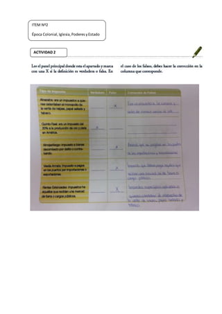 ITEM Nº2
Época Colonial, Iglesia,Poderes yEstado
ACTIVIDAD 2
 