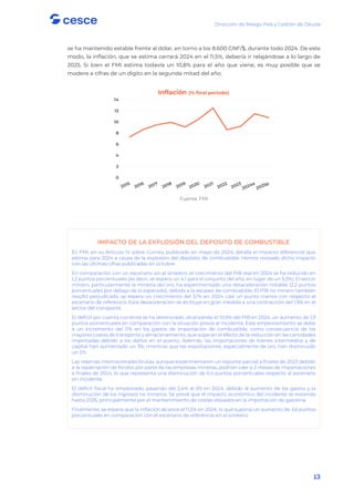 Dirección de Riesgo País y Gestión de Deuda
13
se ha mantenido estable frente al dólar, en torno a los 8.600 GNF/$, durante todo 2024. De este
modo, la inflación, que se estima cerrará 2024 en el 11,5%, debería ir relajándose a lo largo de
2025. Si bien el FMI estima todavía un 10,8% para el año que viene, es muy posible que se
modere a cifras de un digito en la segunda mitad del año.
Fuente: FMI
IMPACTO DE LA EXPLOSIÓN DEL DEPOSITO DE COMBUSTIBLE
EL FMI, en su Articulo IV sobre Guinea, publicado en mayo de 2024, detalla el impacto diferencial que
estima para 2024 a causa de la explosión del depósito de combustible. Hemos revisado dicho impacto
con las últimas cifras publicadas en octubre.
En comparación con un escenario sin el siniestro, el crecimiento del PIB real en 2024 se ha reducido en
1,2 puntos porcentuales (es decir, se espera un 4,1 para el conjunto del año, en lugar de un 5,3%). El sector
minero, particularmente la minería del oro, ha experimentado una desaceleración notable (2,2 puntos
porcentuales por debajo de lo esperado), debido a la escasez de combustible. El PIB no minero también
resultó perjudicado; se espera un crecimiento del 3,1% en 2024, casi un punto menos con respecto al
escenario de referencia. Esta desaceleración se atribuye en gran medida a una contracción del 1,9% en el
sector del transporte.
El déficit por cuenta corriente se ha deteriorado, alcanzando el 10,9% del PIB en 2024, un aumento de 1,9
puntos porcentuales en comparación con la situación previa al incidente. Este empeoramiento se debe
a un incremento del 11% en los gastos de importación de combustible, como consecuencia de los
mayores costes de transporte y almacenamiento, que superan el efecto de la reducción en las cantidades
importadas debido a los daños en el puerto. Además, las importaciones de bienes intermedios y de
capital han aumentado un 3%, mientras que las exportaciones, especialmente de oro, han disminuido
un 2%.
Las reservas internacionales brutas, aunque experimentaron un repunte parcial a finales de 2023 debido
a la repatriación de fondos por parte de las empresas mineras, podrían caer a 2 meses de importaciones
a finales de 2024, lo que representa una disminución de 0,4 puntos porcentuales respecto al escenario
sin incidente.
El déficit fiscal ha empeorado, pasando del 2,4% al 3% en 2024, debido al aumento de los gastos y la
disminución de los ingresos no mineros. Se prevé que el impacto económico del incidente se extienda
hasta 2026, principalmente por el mantenimiento de costes elevados en la importación de gasolina.
Finalmente, se espera que la inflación alcance el 11,5% en 2024, lo que supone un aumento de 3,6 puntos
porcentuales en comparación con el escenario de referencia sin el siniestro.
0
2
4
6
8
10
12
14
Inflación (% final periodo)
 