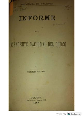 Informe Intendencia Nacional del Chocó, año 1907.