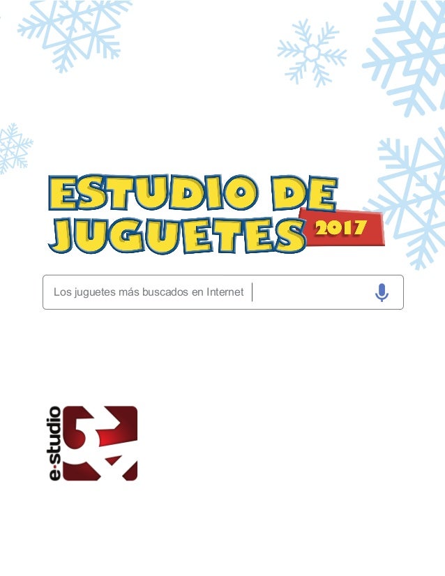 Juguetes 2017 Informe Online Juguetes Estudio34 Informe Online ZwXiOPuTk