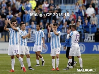 Málaga CF 2015-16
 