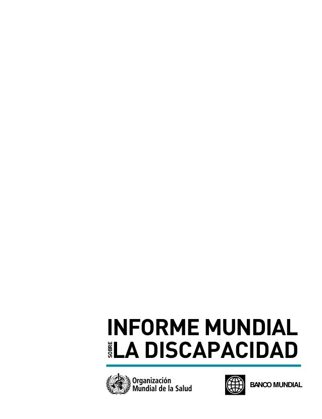 Informe Mundial Sobre La Discapacidad OMS 2011 
