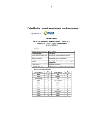 4
Ficha técnica y muestra poblacional por departamento:
 