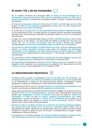 Informe Anual “La Sociedad en Red” Edición 2015 17
El sector TIC y de los Contenidos
 En un contexto económico de crecimi...