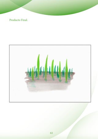 61
Producto Final.
 