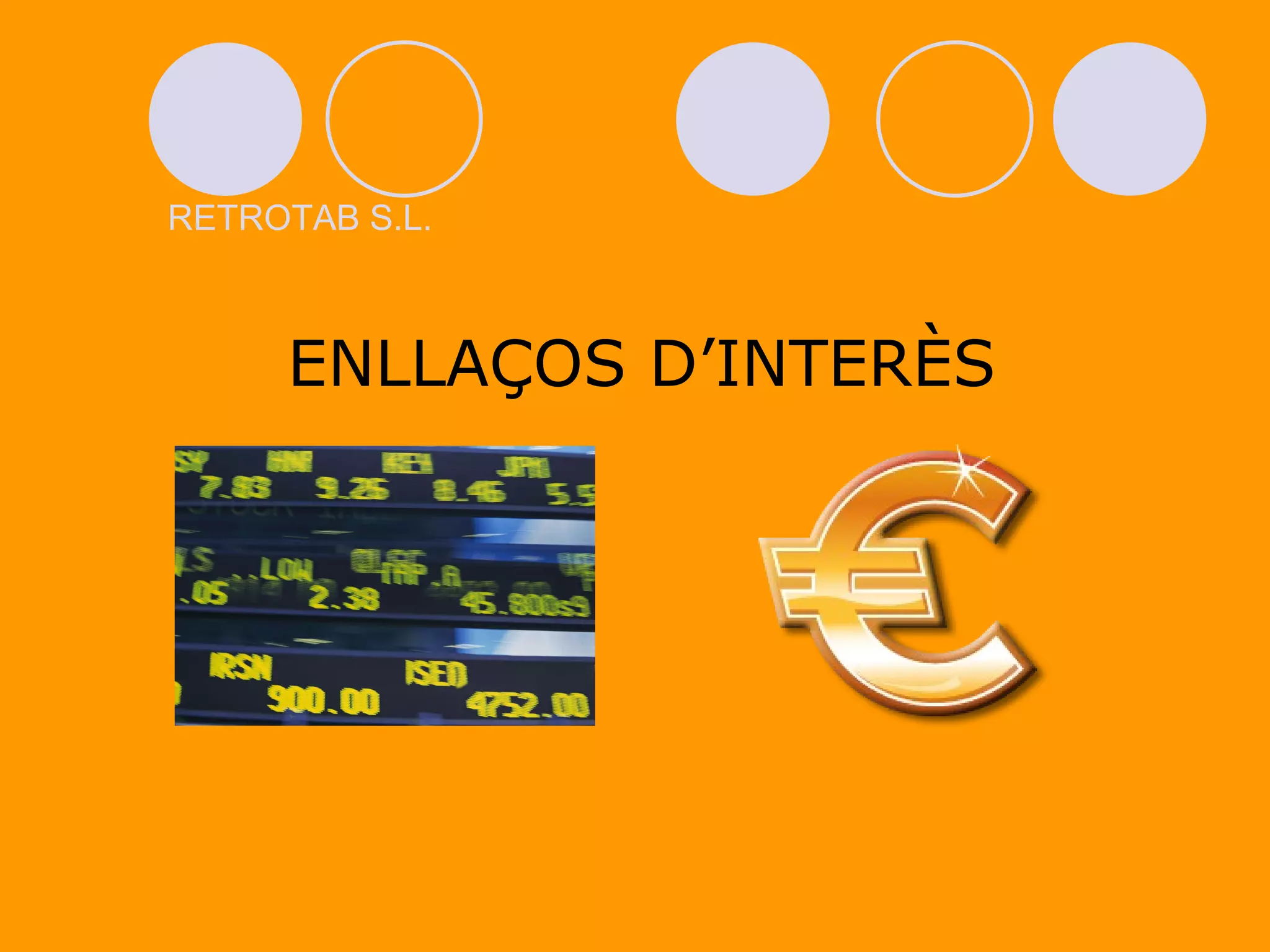 ENLLAÇOS D’INTERÈS RETROTAB S.L. 