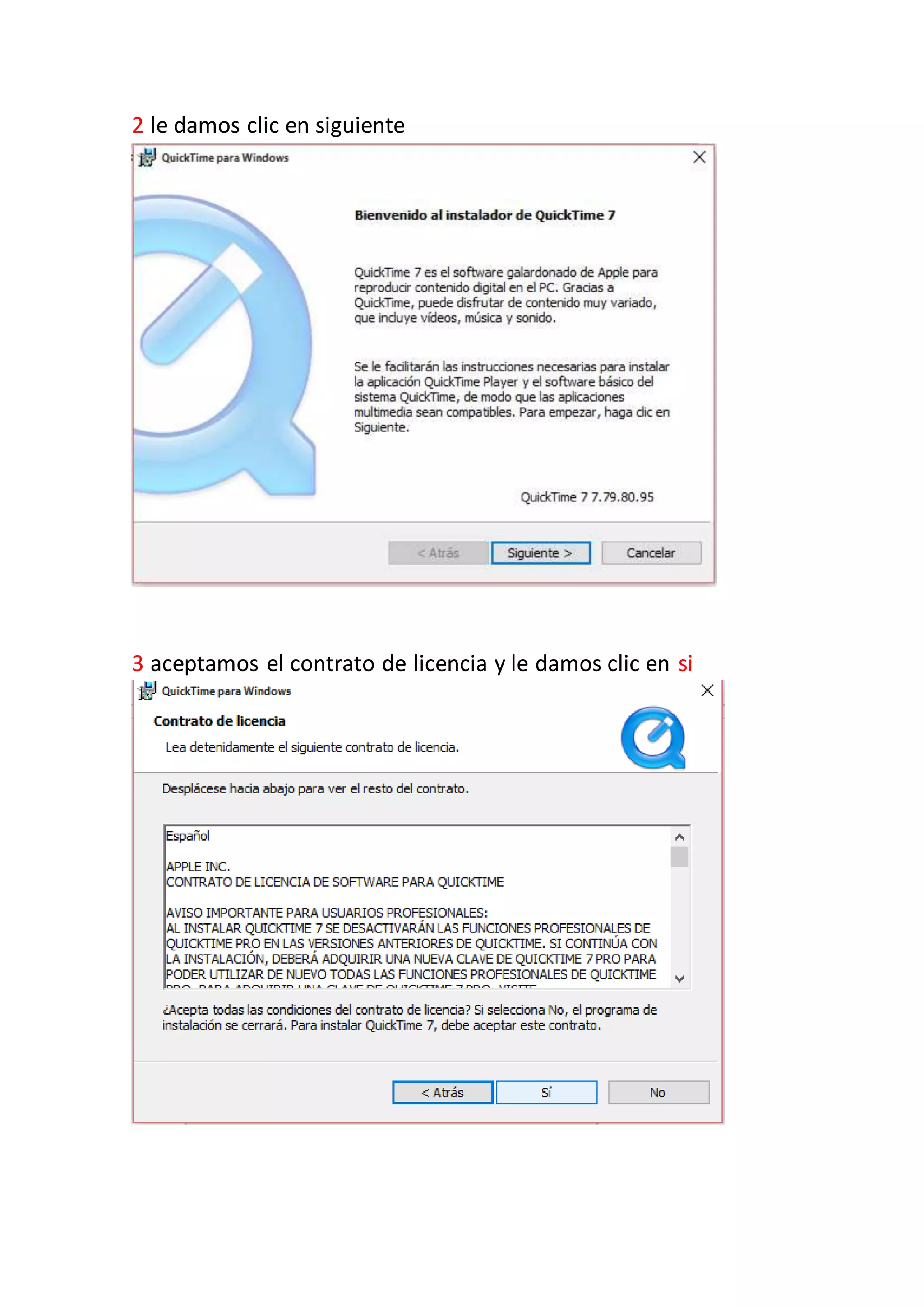 2 le damos clic en siguiente
3 aceptamos el contrato de licencia y le damos clic en si
 