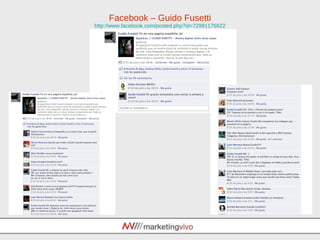 Facebook – Guido Fusetti http :// www.facebook.com / posted.php?id =72991176622 