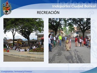 RECREACIÓN
 